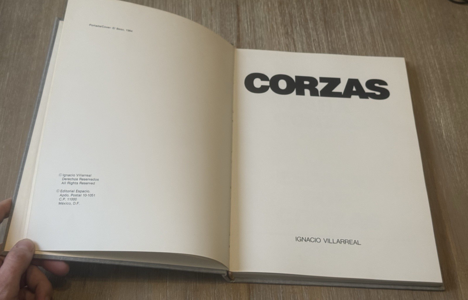 Corzas *SIGNED* by Ignacio Villarreal 1985 HC/DJ/#257 of 1000
