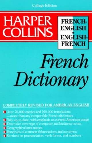 Harper Collins French Dictionary/French-English English-French: College E – GOOD