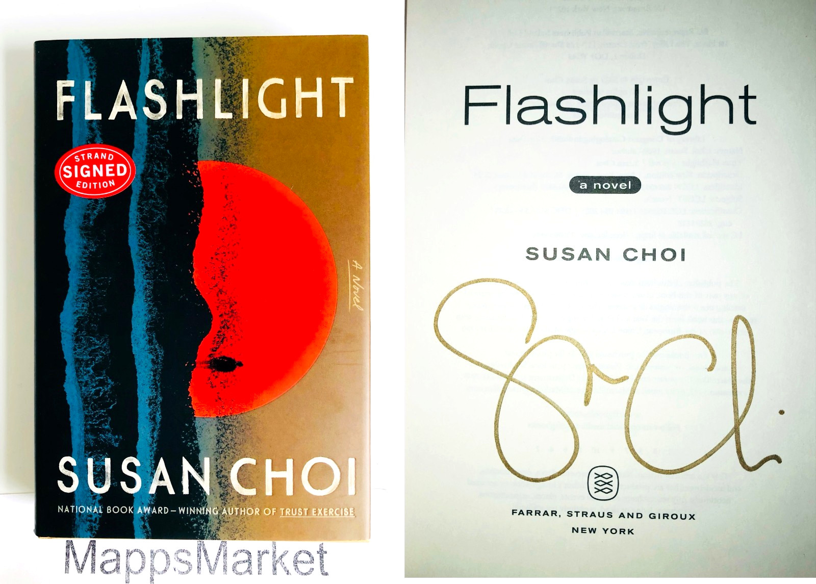 SIGNED Flashlight: A Novel by Susan Choi 1st/1st (2025, Hardcover) NOT TIP IN