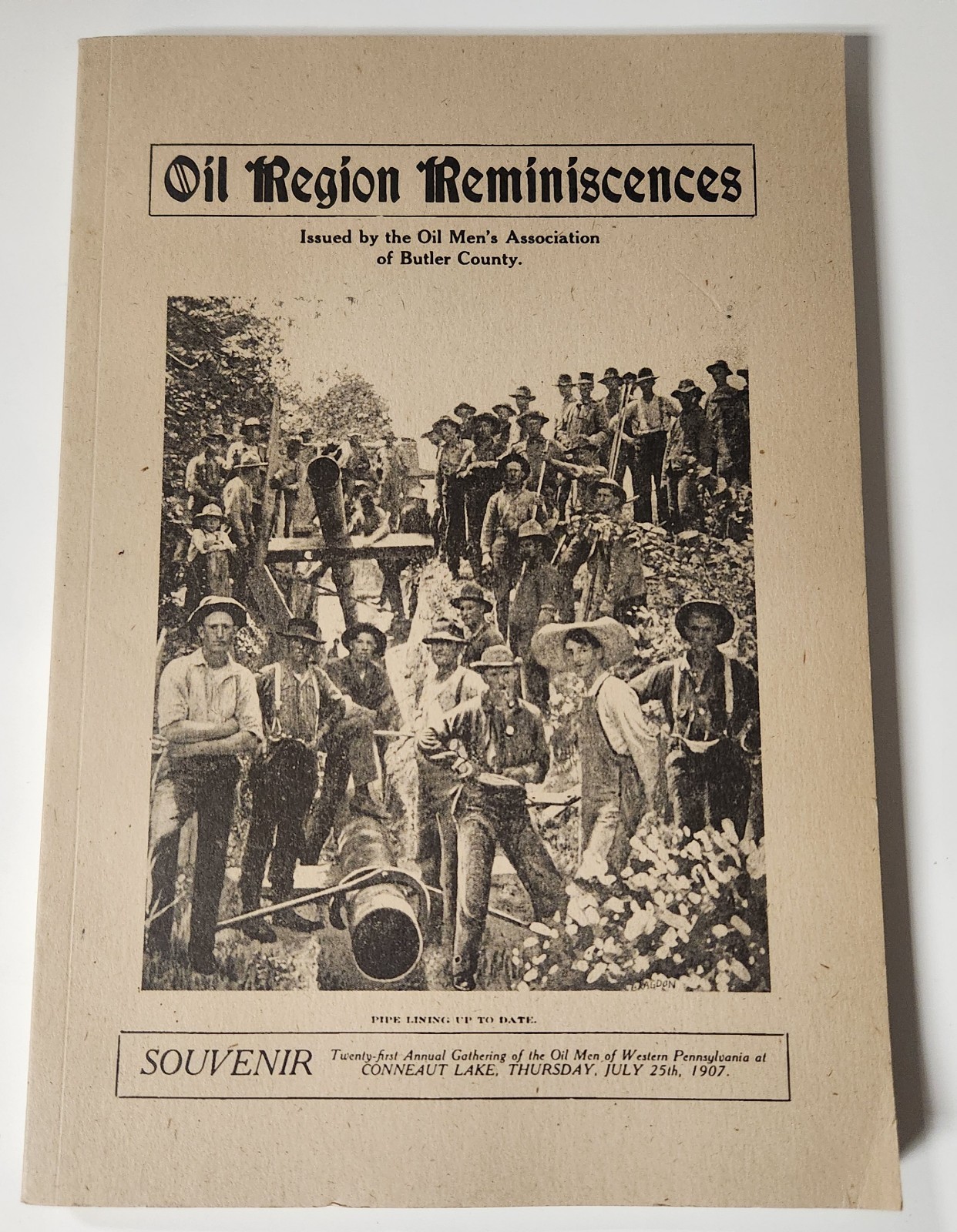 Oil Region Reminiscences by Oil Men’s Association of Butler County (Reprint)