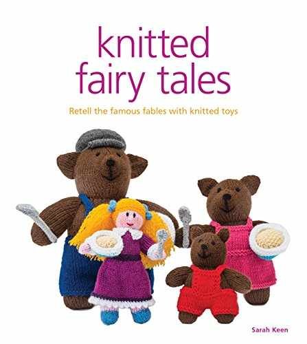 Knitted Fairy Tales: Retell the Famous – Paperback, by Keen Sarah – Very Good