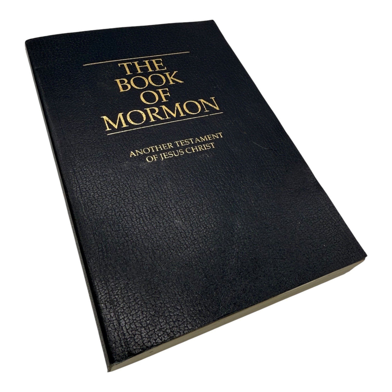 The Book of Mormon Another Testament of Jesus Christ Religion Scripture