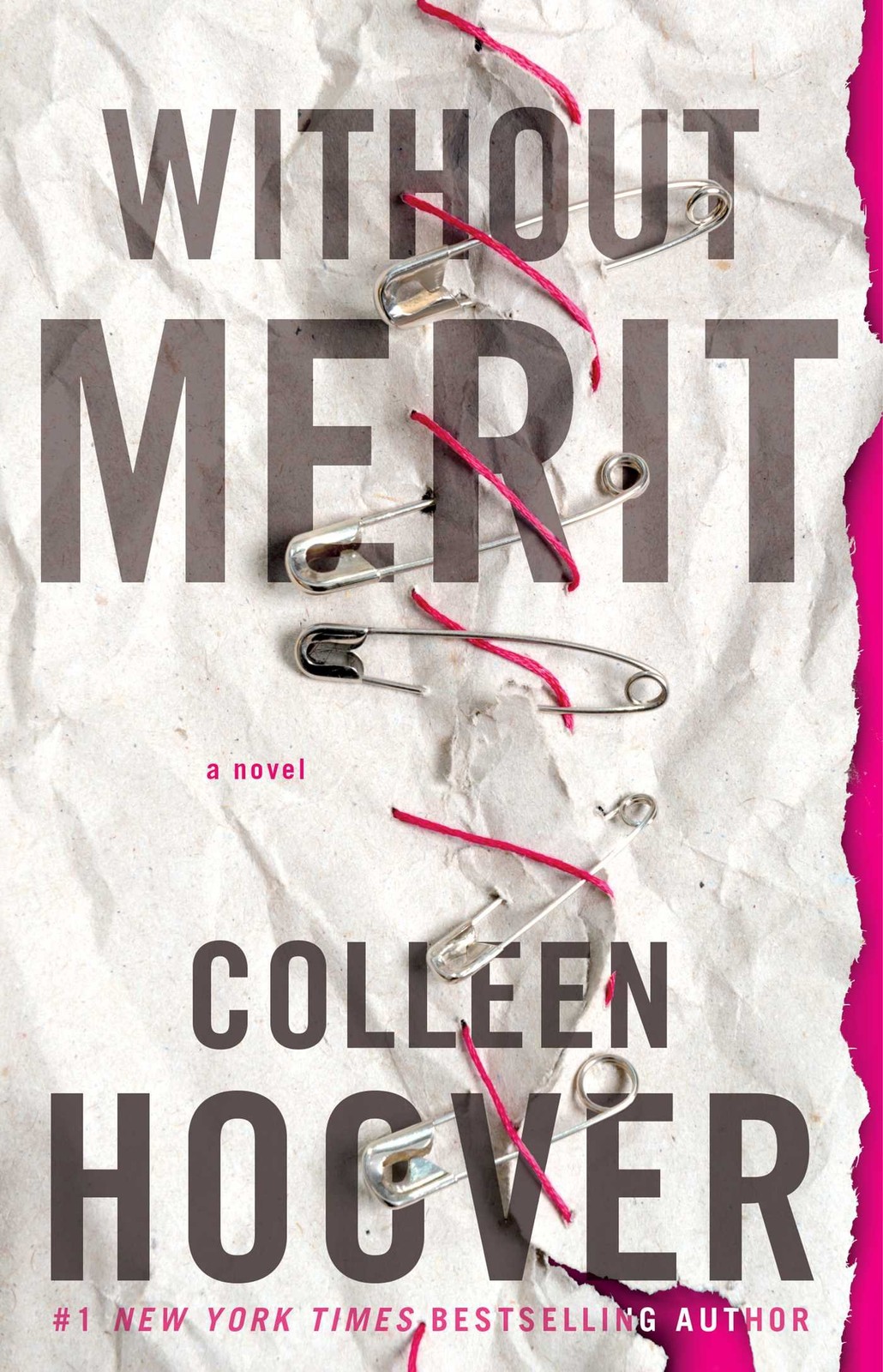 Without Merit: A Novel – paperback Hoover, Colleen