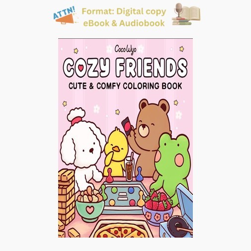 Cozy Friends: Coloring Book for Adults and , Coco Wyo 2024