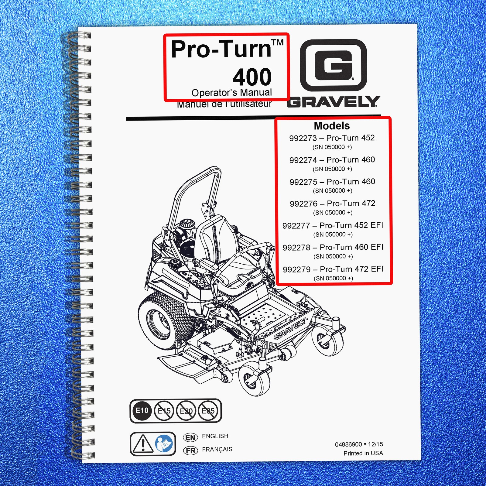 GRAVELY Pro-Turn 452 460 472 EFI OPERATORS MANUAL FASTENED – TOUGH FRONT & BACK