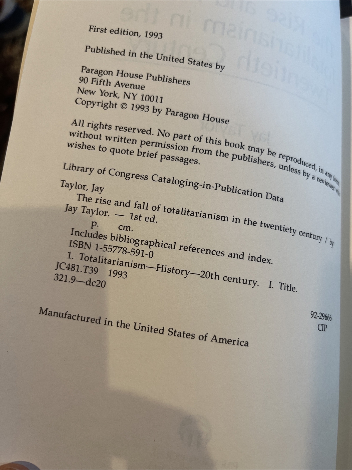 The Rise and Fall of Totalitarianism in the Twentieth Century Jay Taylor Signed!