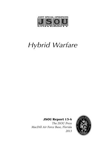 HYBRID WARFARE By Maj Tim Mcculloh & Maj Rick Johnson **BRAND NEW**