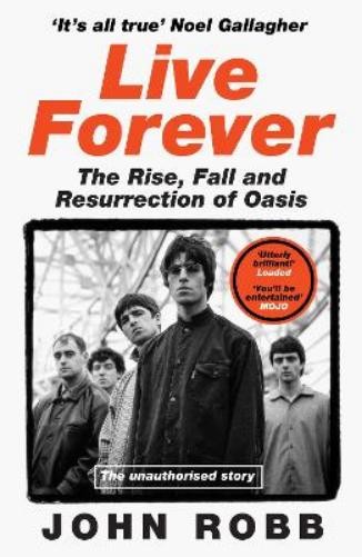 John Robb Live Forever (Paperback) (UK IMPORT)