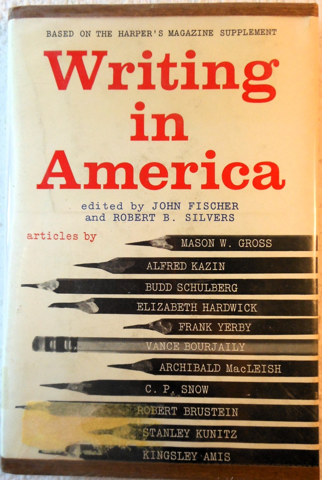 WRITING IN AMERICA – John Fischer, Robert Silvers, Eds. (1960 Hardcover)