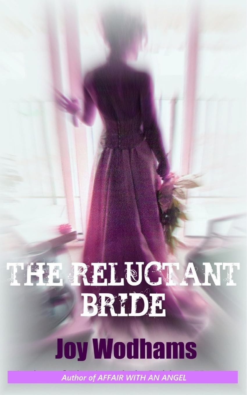 The Reluctant Bride By Wodhams, Joy Joy Wodhams,