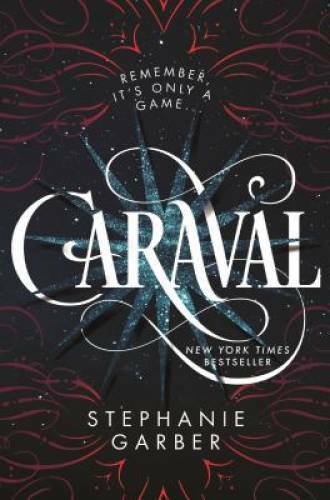 Caraval – Hardcover By Garber, Stephanie – VERY GOOD