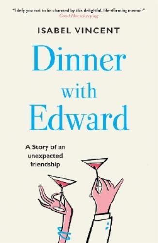 Isabel Vincent Dinner with Edward (Paperback) (UK IMPORT)