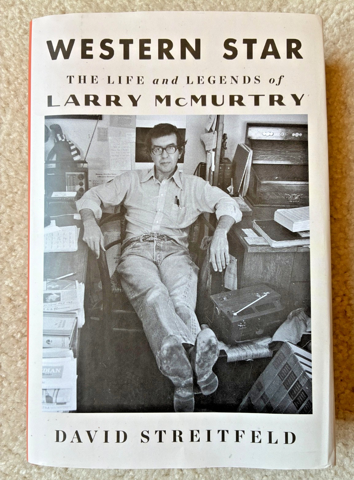 Western Star: The Life and Legends of Larry McMurtry by David Streitfeld HC !st