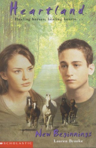 New Beginnings (Heartland) By Lauren Brooke
