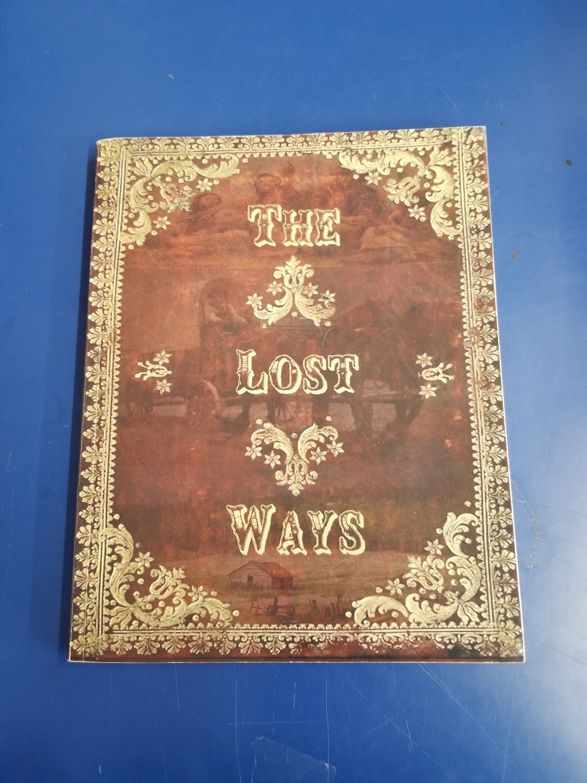 Lost Ways