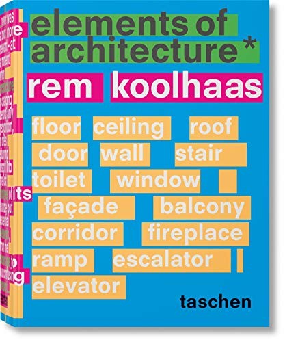 Rem Koolhaas: Elements of Architecture by Irma Boom