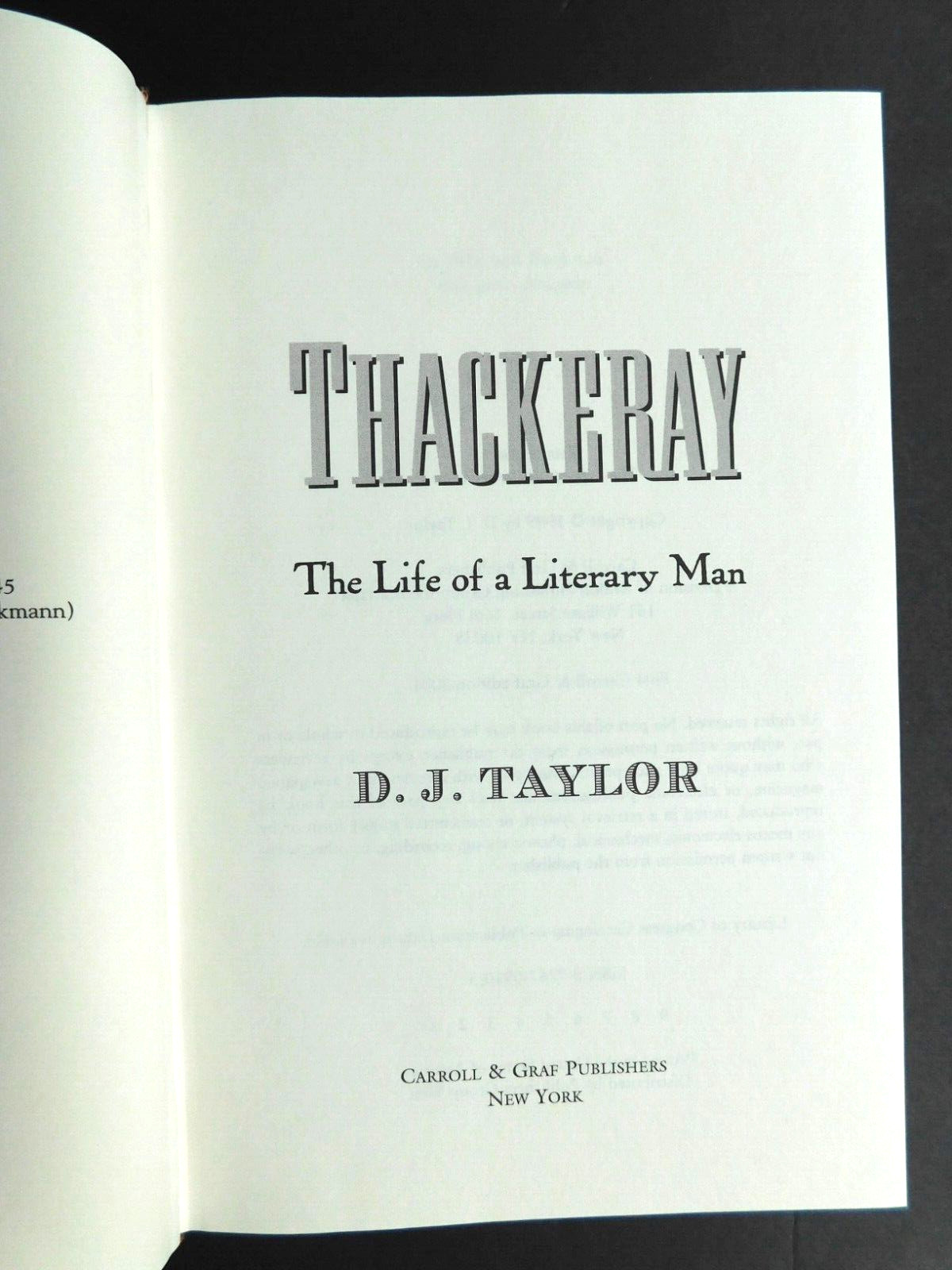 THACKERAY: Life & Times of a Literary Man 1999 by D. TAYLOR 494 pages Hardcover