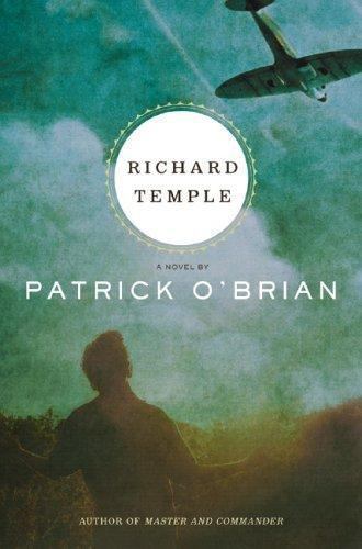 Richard Temple: A Novel by Patrick O’Brian
