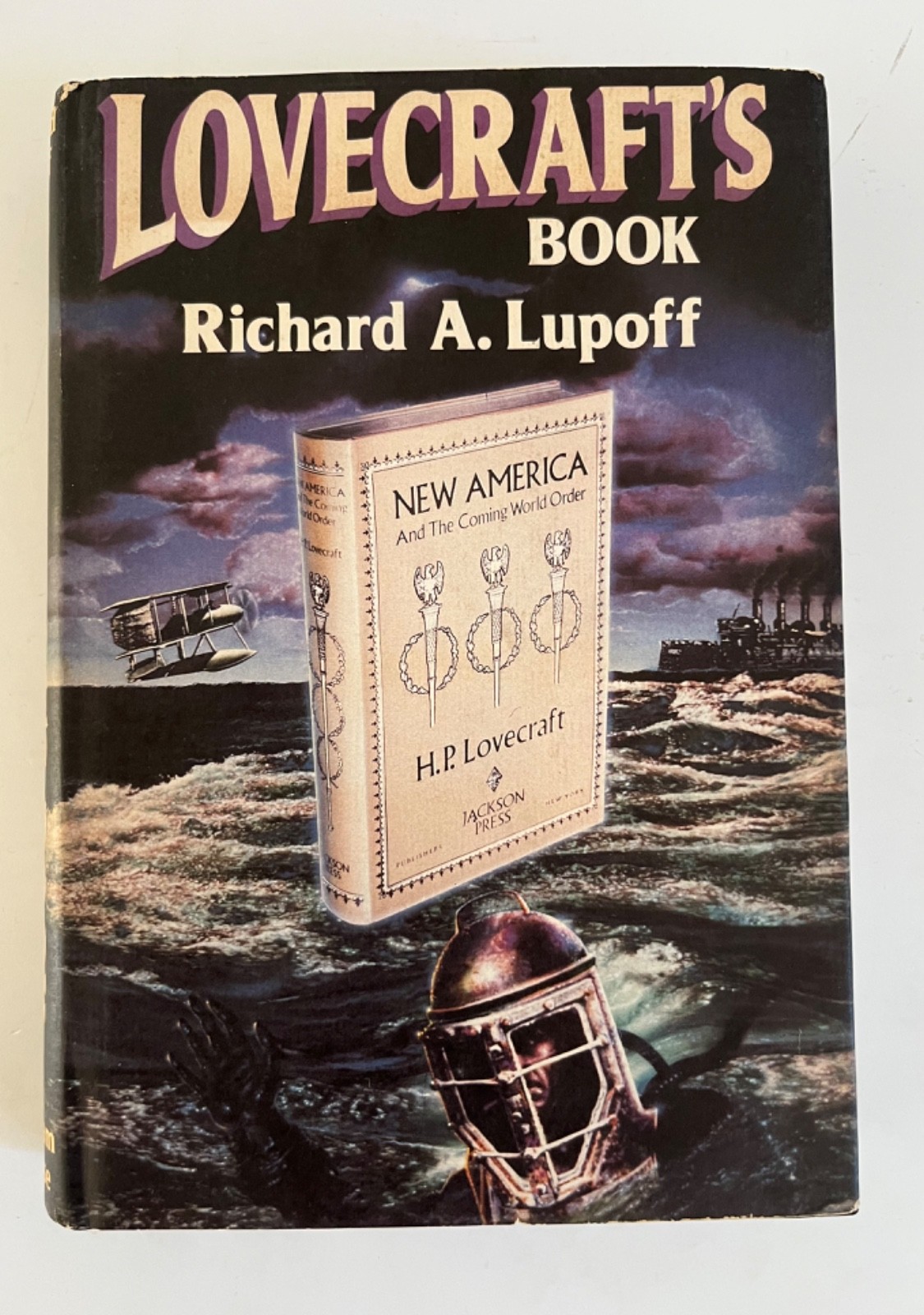 Lovecraft’s Book, Richard A Lupoff, Hardcover First Edtion, Arkham House Pub.