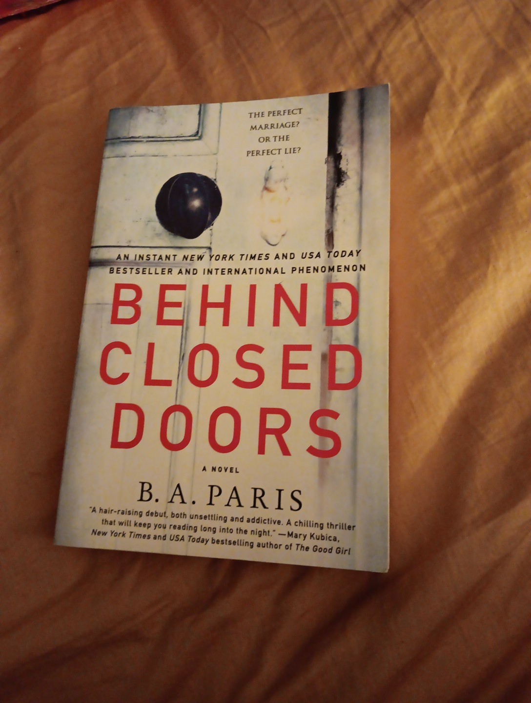 Behind Closed Doors : A Novel by B. A. Paris (2017, Trade Paperback)
