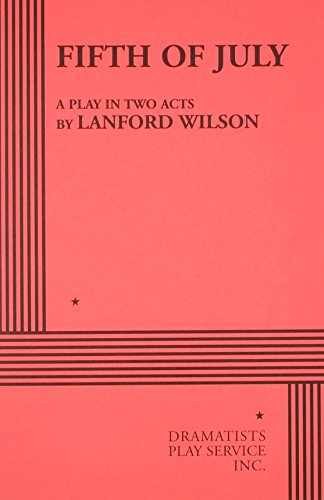 Fifth of July – Paperback, by Lanford Wilson – Very Good