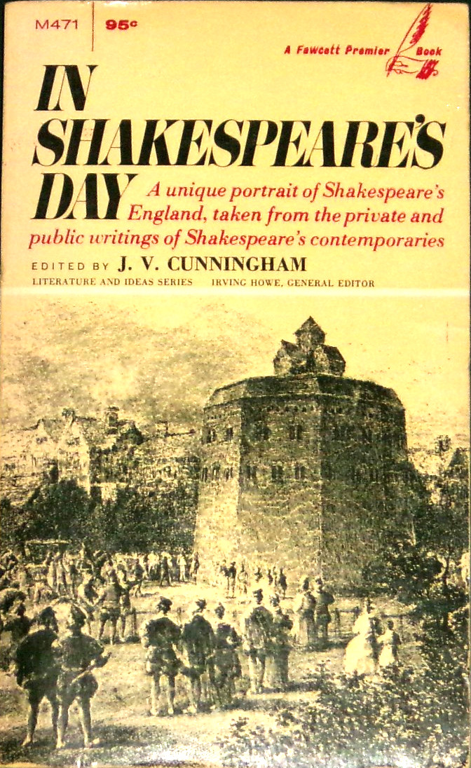 In Shakespeare’s Day by J. V. Cunningham 1970 1st Fawcett Premier M471 NF-
