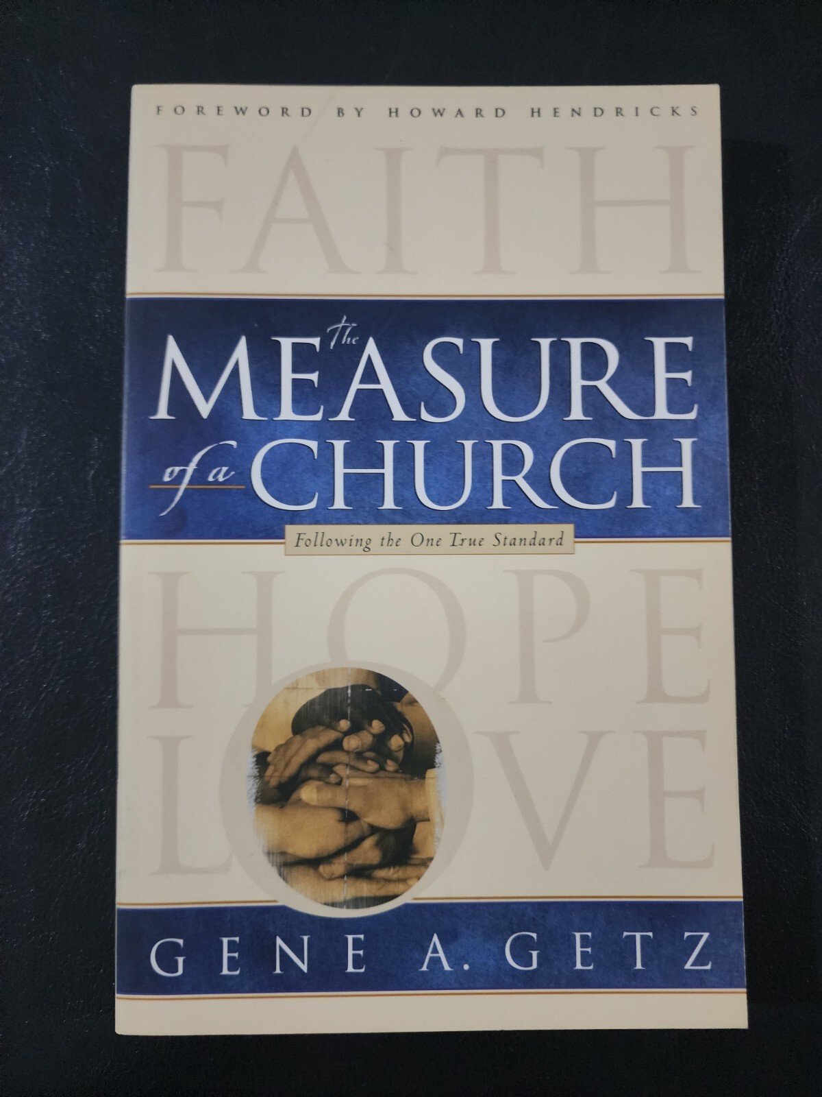 The Measure of a Church by Gene A. Getz – Paperback