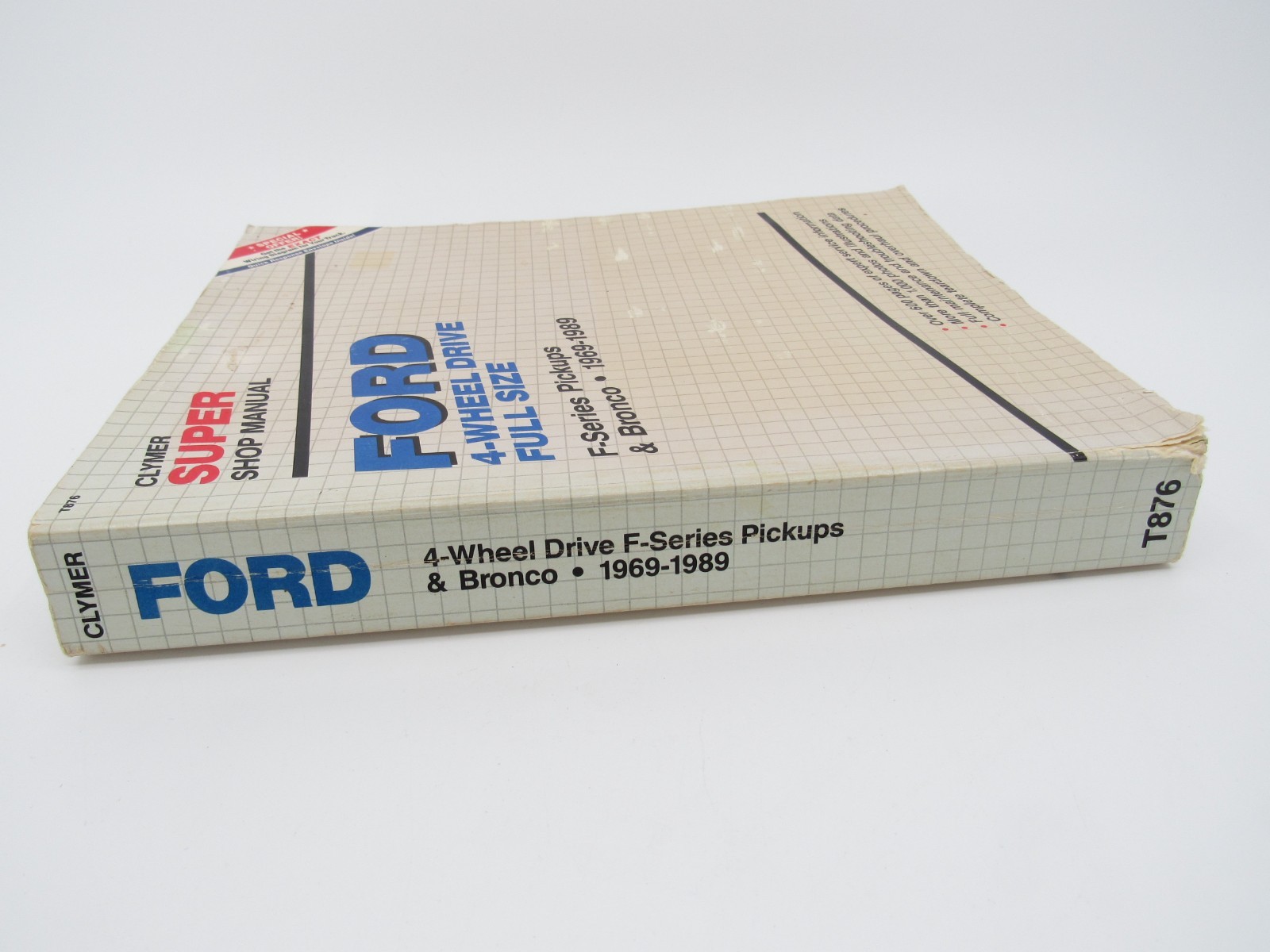 Clymer Super Shop Manual Ford 4-Wheel Drive F-Series Pickups & Bronco 1969-1985