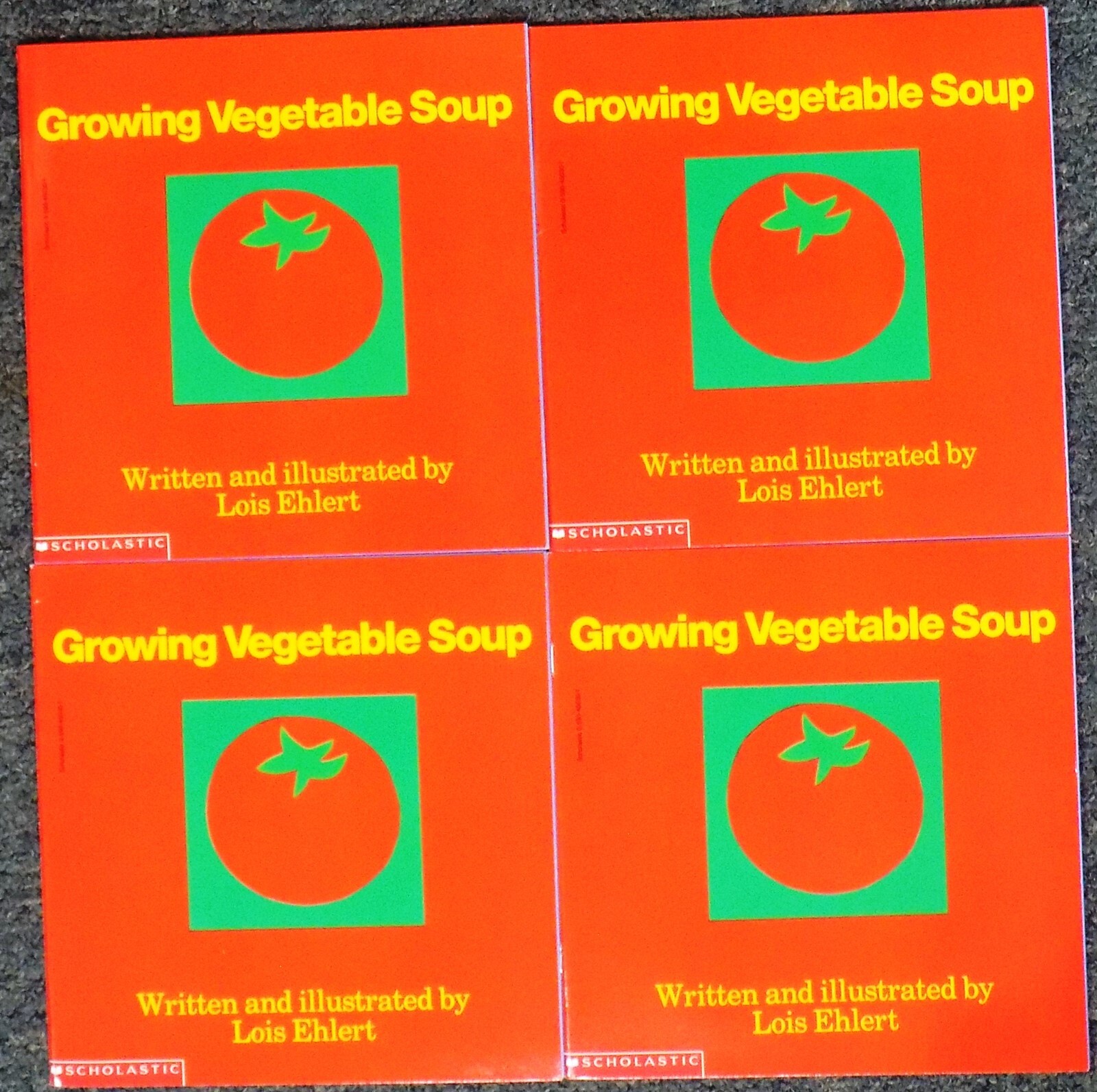 Set of 4: Growing Vegetable Soup by Lois Ehlert 1992 Trade Paperback