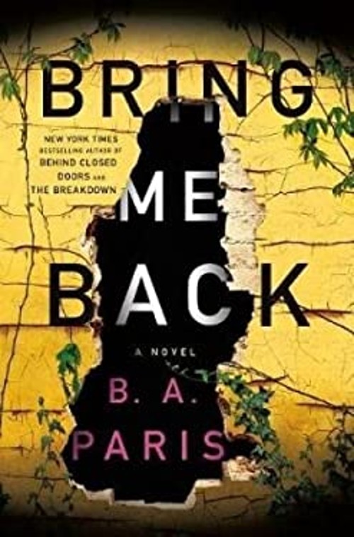 Bring Me Back Paperback B. A. Paris