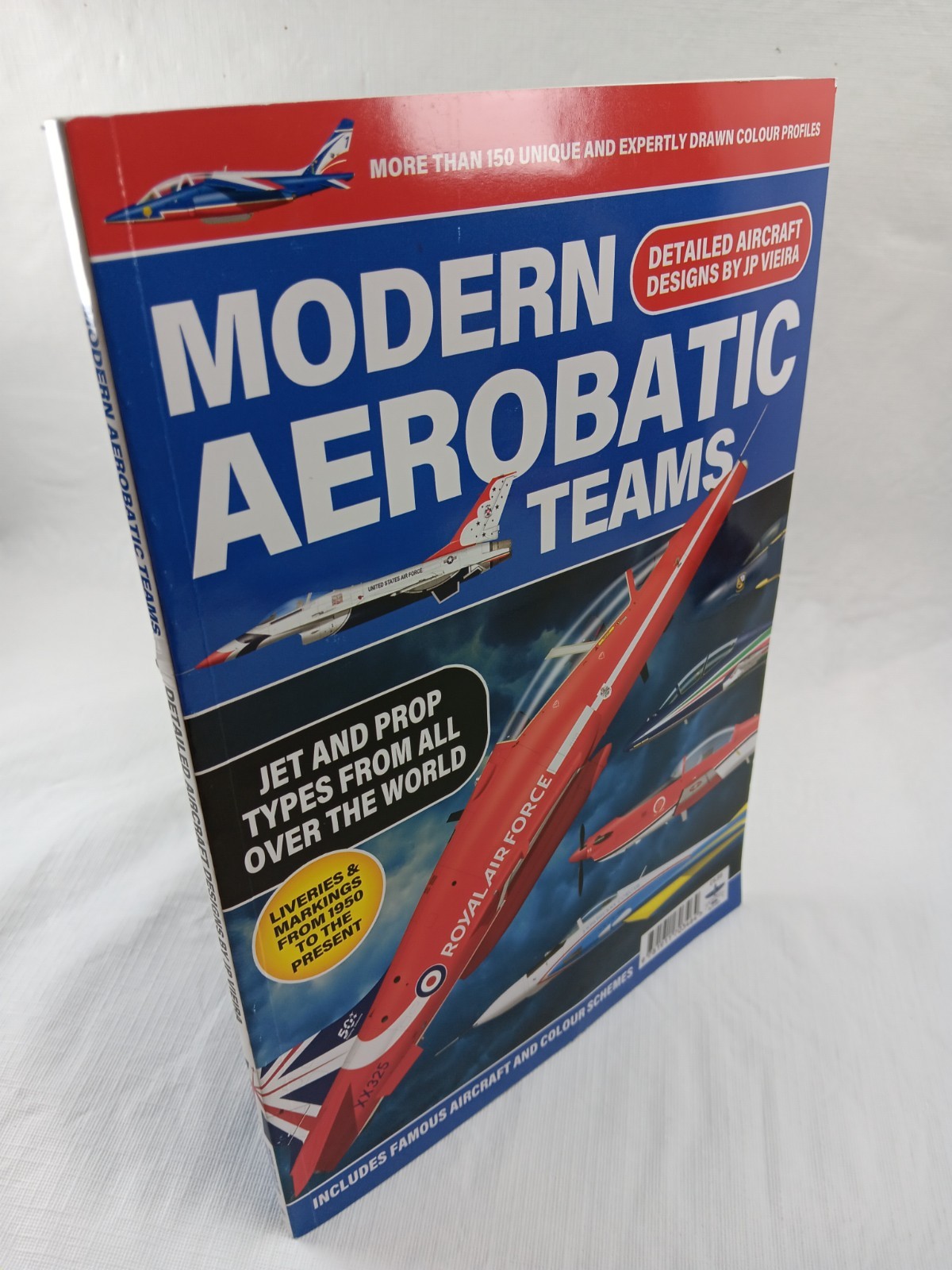JP Viera Dan Sharp Modern Aerobatic Teams (Paperback) 150 profile artworks
