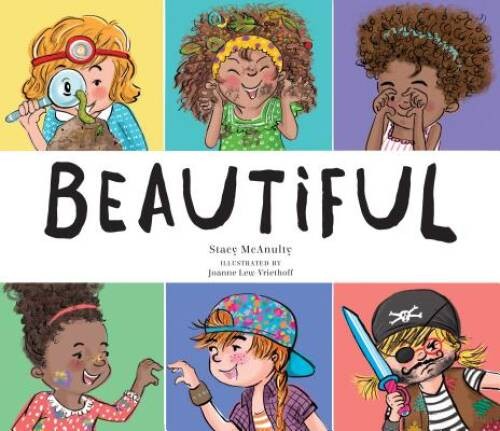 Beautiful – Hardcover By McAnulty, Stacy – VERY GOOD