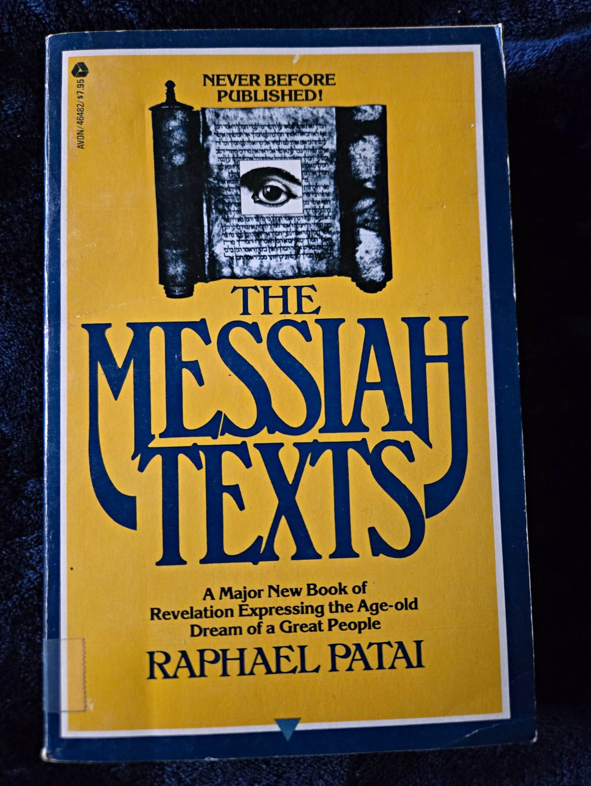 Raphael Patai – The Messiah Texts Avon Books Paperback 1979 1st Avon Printing