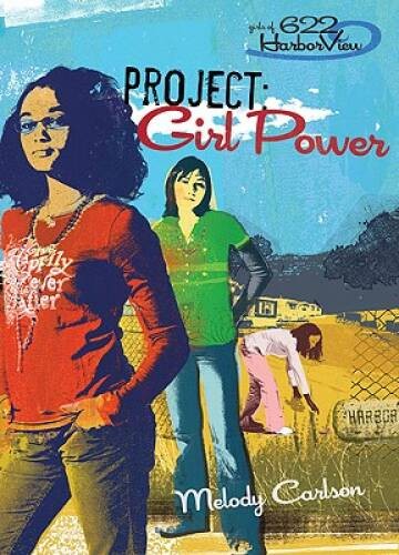 Project: Girl Power (Girls of 622 Harbor View Series 1) – ACCEPTABLE