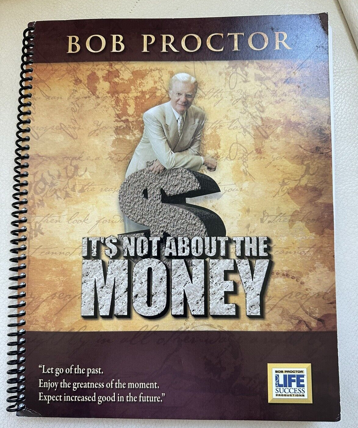 It’s Not about the Money by Bob Proctor Size 11″ X 9″ and 184 pages Note book