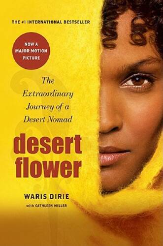 Desert Flower: The Extraordinary Journey of a Desert Nomad – ACCEPTABLE
