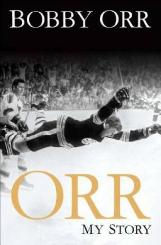 Orr: My Story – Hardcover By Orr, Bobby – VERY GOOD