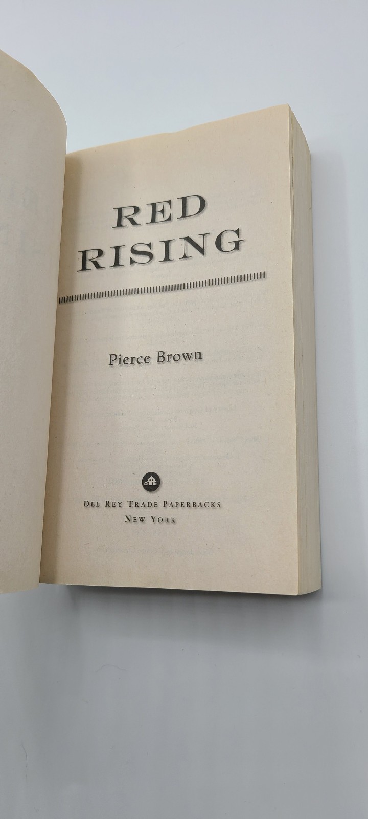 PIERCE BROWN PROMO COPY – Red Rising Del-Rey 2014 Minerva
