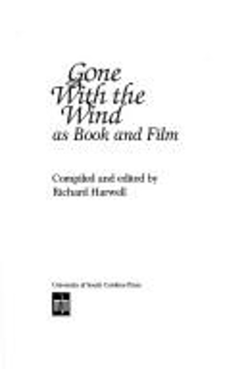 Gone with the Wind As Book and Film Hardcover