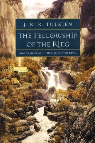 The Fellowship of the Ring by Tolkien, J. R. R.