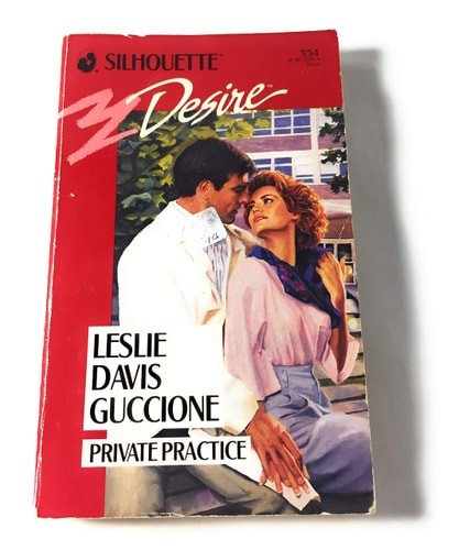 Private Practice (Silhouette Desire, No. 554) by Leslie Davis Guccione, Good Boo