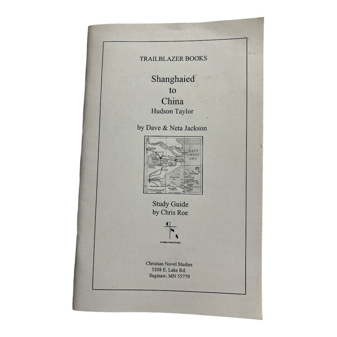 Trailblazer Books~Shanghaied to China Study Guide~Chris Roe 1997 HS ~ M4 03