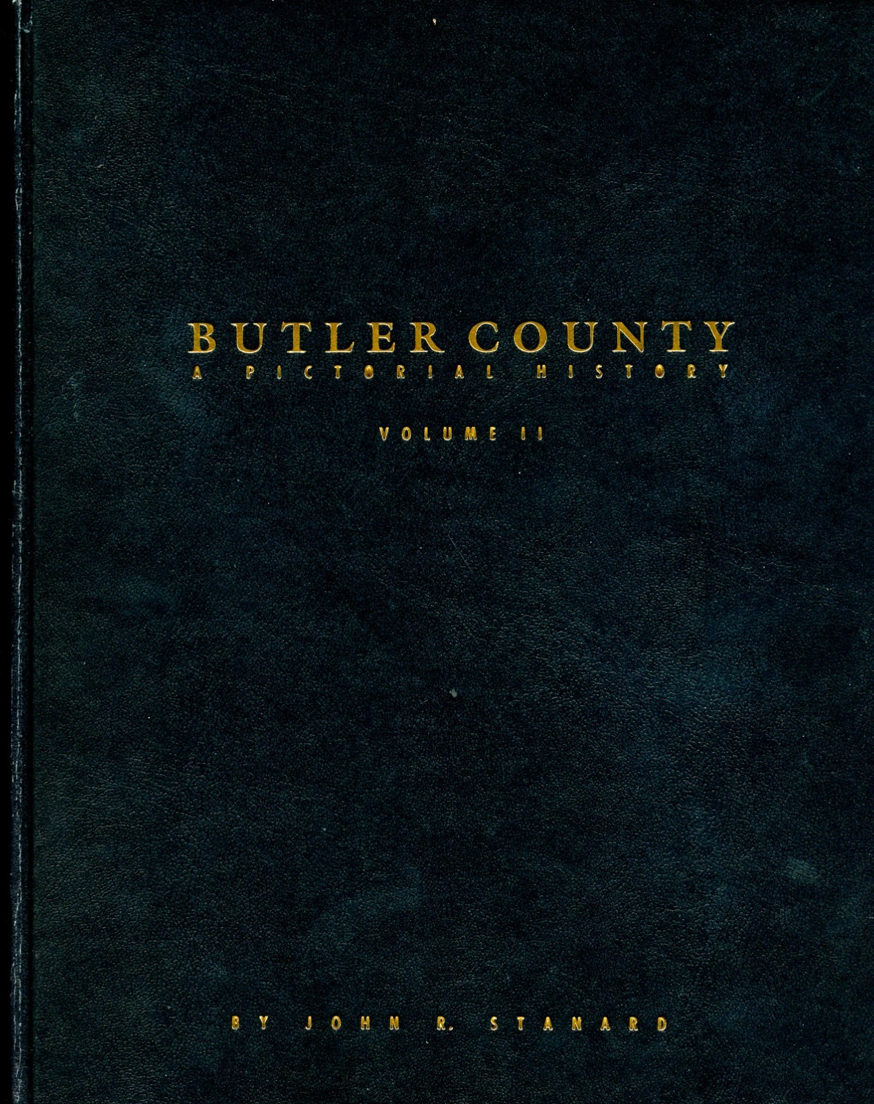 Pennsylvania History – Butler County Pictorial History, Volume II, 1994 Book
