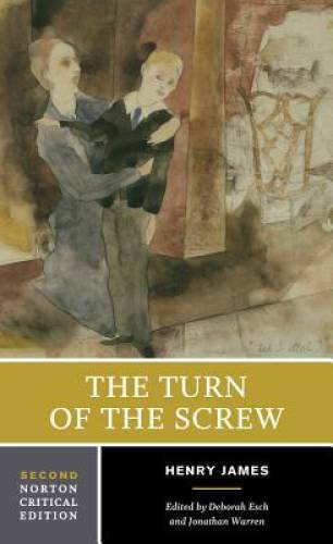 The Turn of the Screw (Second Edition) (Norton Critical Editions) – GOOD