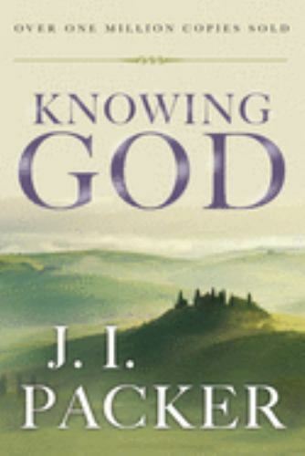 Knowing God by Packer, J. I.