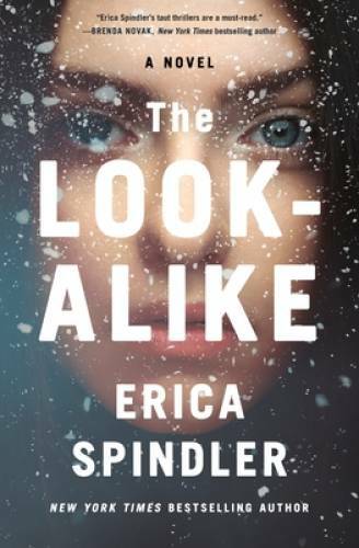 The Look-Alike – Hardcover By Spindler, Erica – GOOD