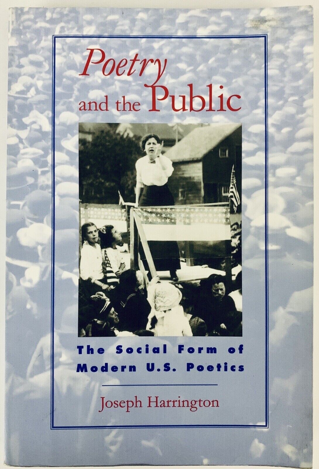 Poetry And The Public Social Form US Poetics American Art Critic Study Culture