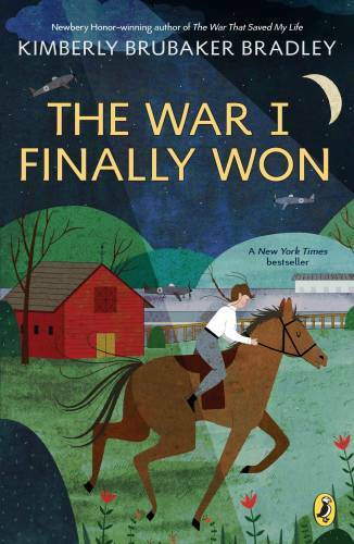 The War I Finally Won – Paperback By Bradley, Kimberly Brubaker – GOOD