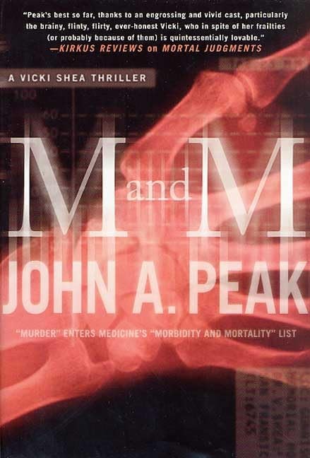 M and M: A Thriller – Peak, John A. – Very Good – See condition notes
