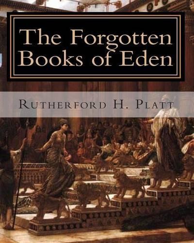 Rutherford H Platt The Forgotten Books of Eden (Paperback) (UK IMPORT)